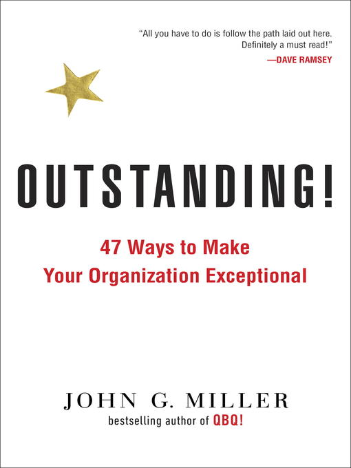 Title details for Outstanding! by John G. Miller - Available